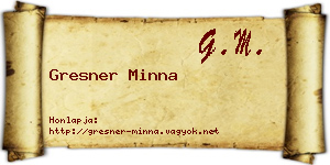 Gresner Minna névjegykártya